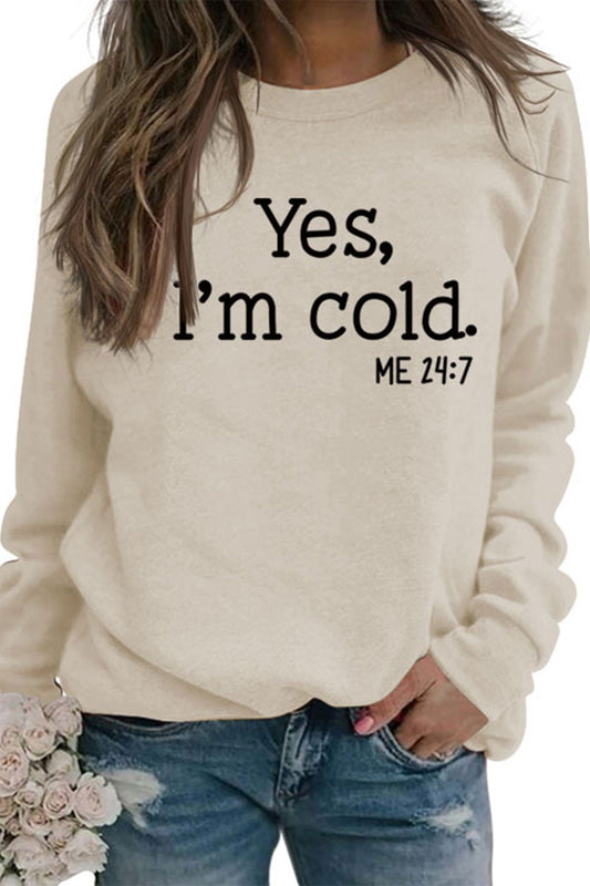 Angela | Sweatshirt with “I'm Cold” letter print